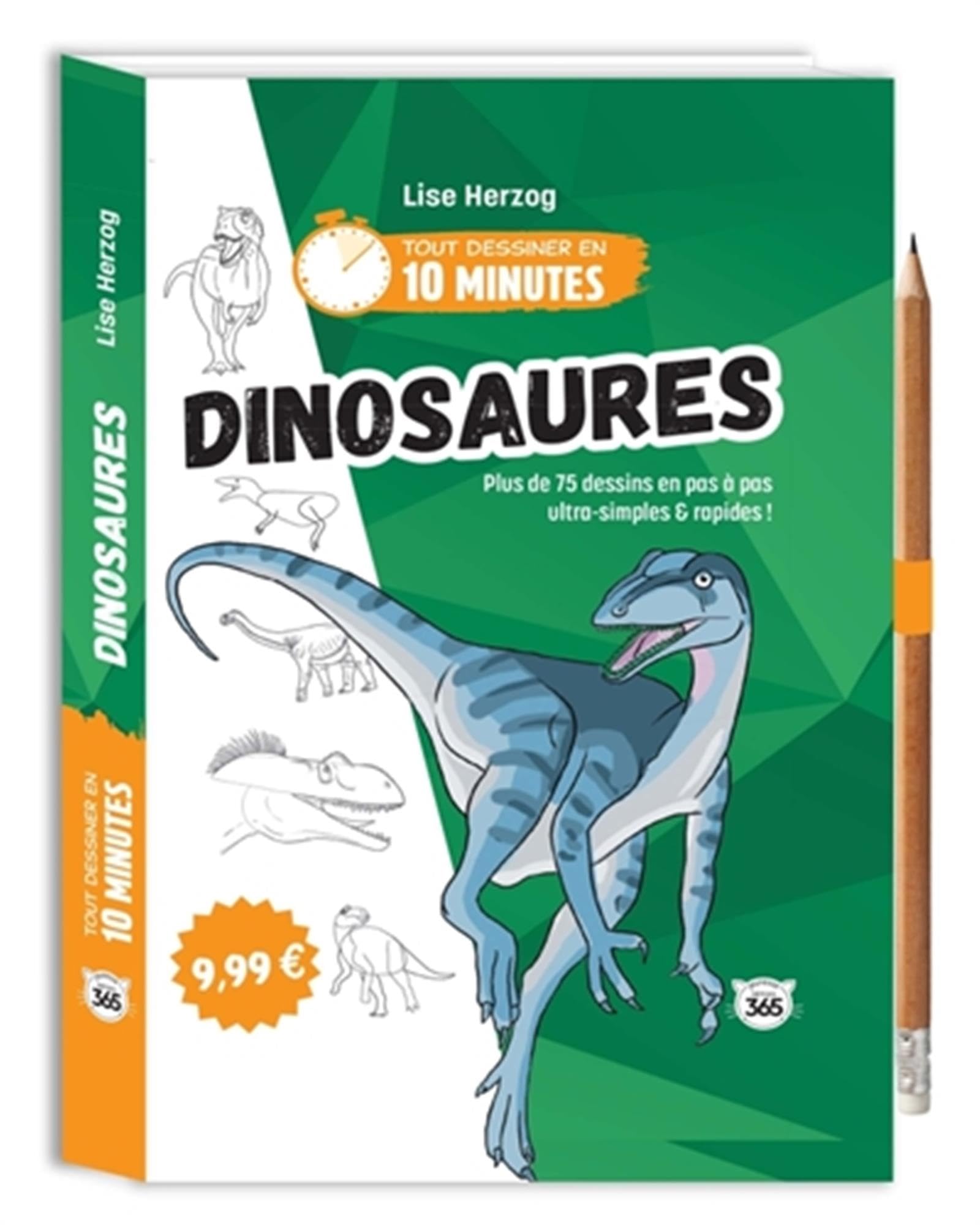 Tout dessiner en 10 minutes - Dinosaures: Plus de 75 dessins en pas à pas ultra-simples & rapides ! Avec un crayon offert