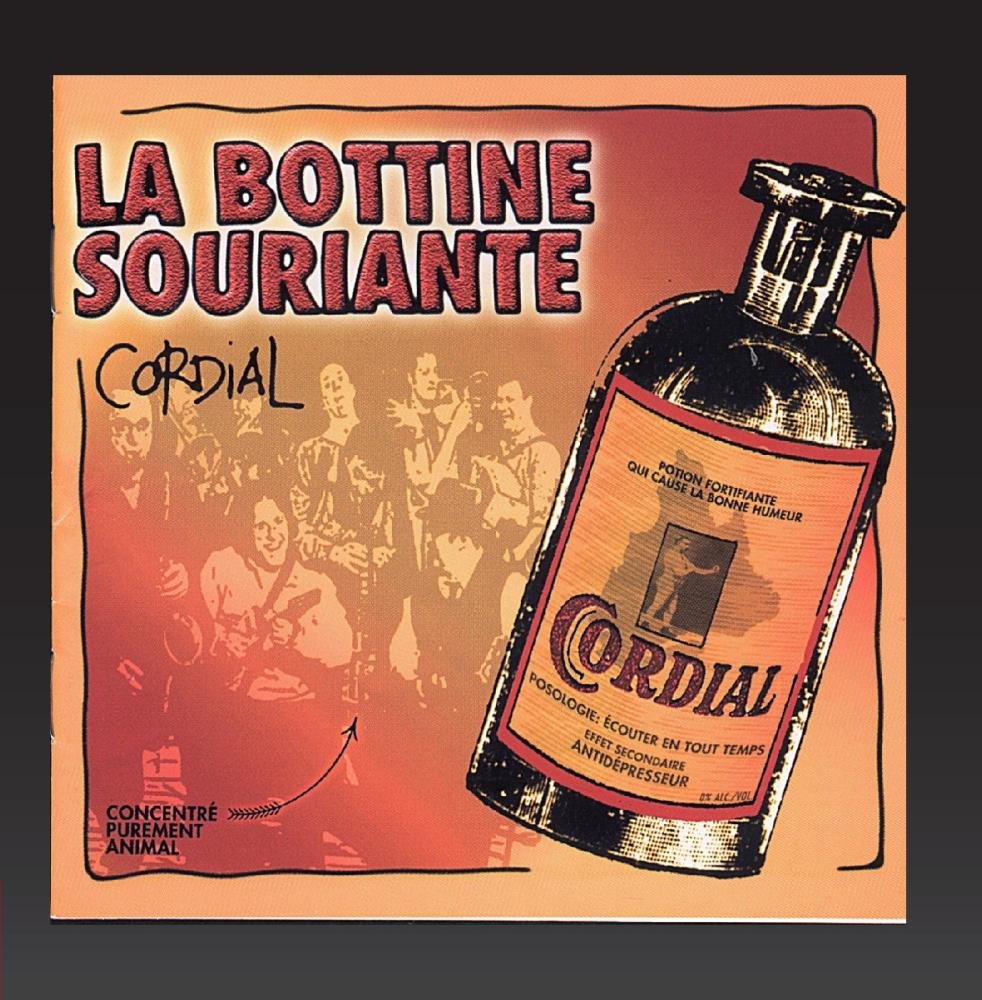 Cordial [Audio CD] Bottine Souriante and La Bottine Souriante