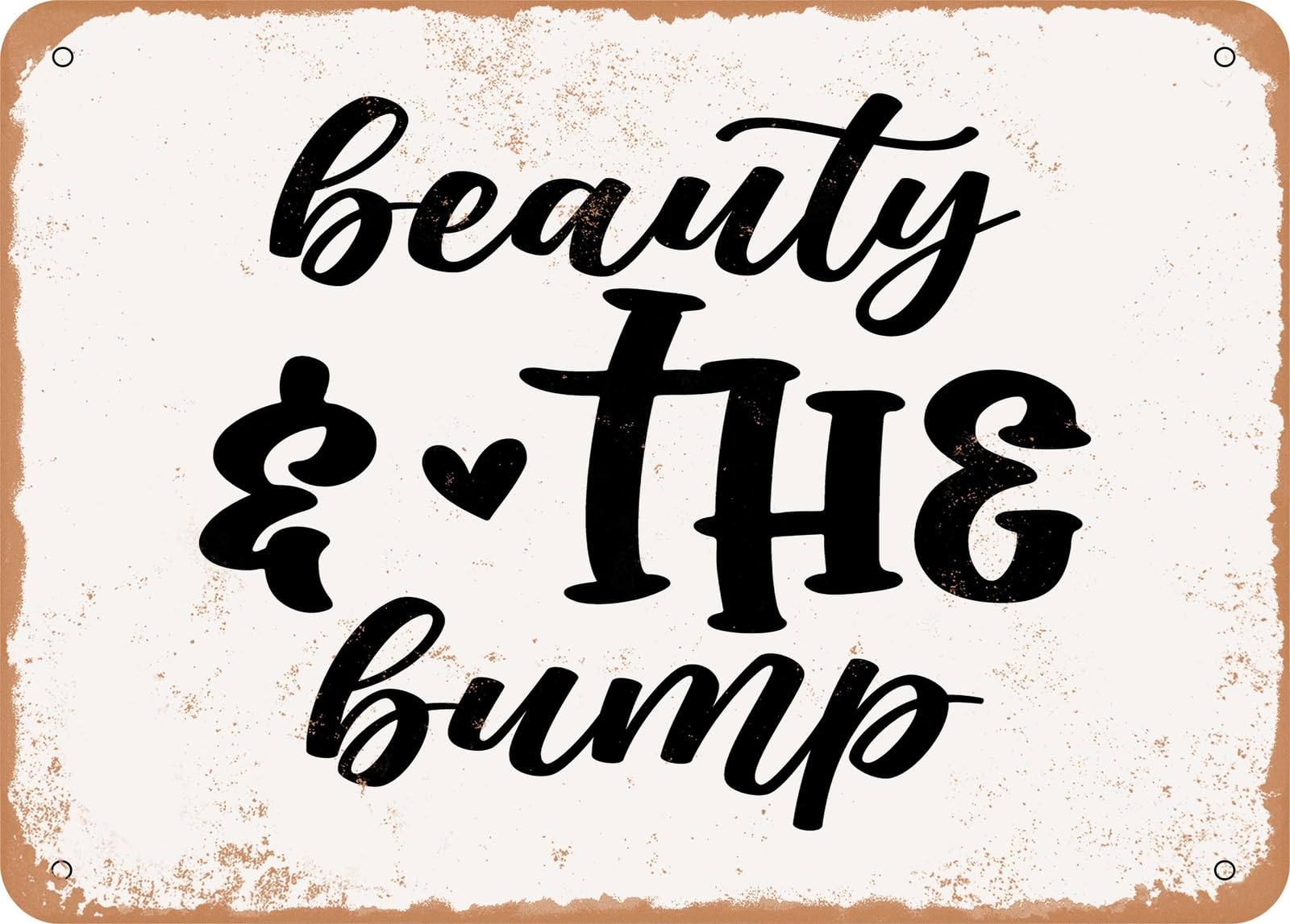 Miaomansenstore Metal Sign - Beauty And The Bump - Vintage Look Sign Home Decor