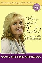 What's Behind The Smile? My Journey with Bipolar Disorder