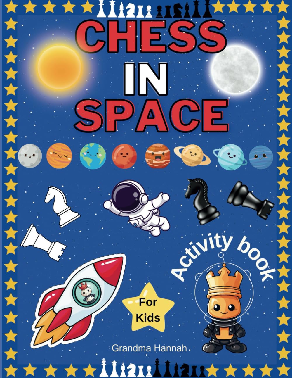Chess in Space: Activity Book for Kids (Chess books for kids)