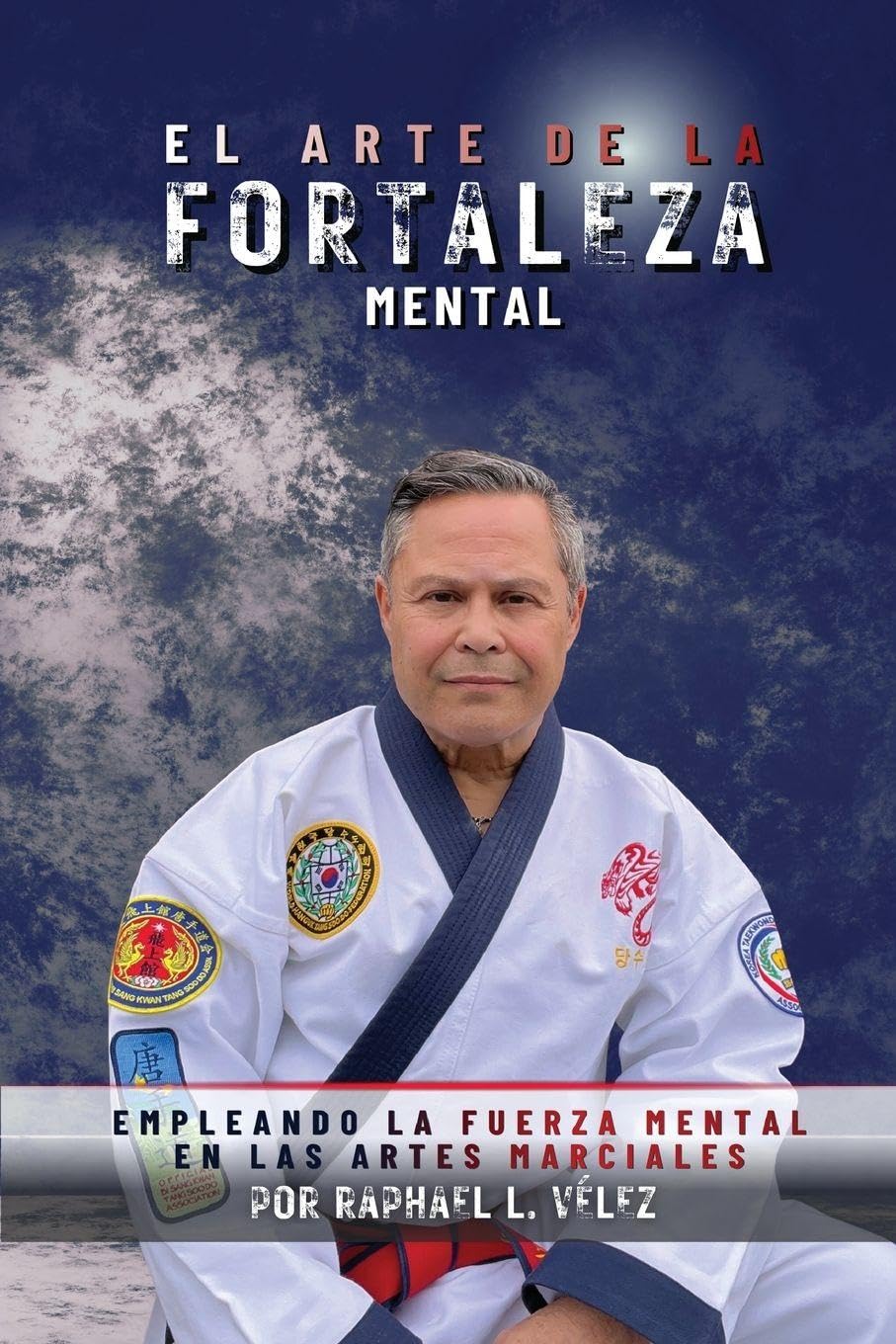 El Arte De La Fortaleza Mental (Spanish Edition)