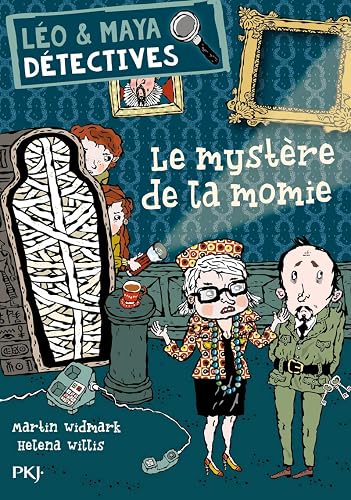 Léo et Maya, détectives - Tome 10 : Le mystère de la momie (10)