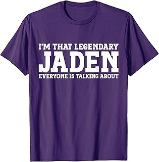 Jaden Personal Name Funny Jaden T-Shirt
