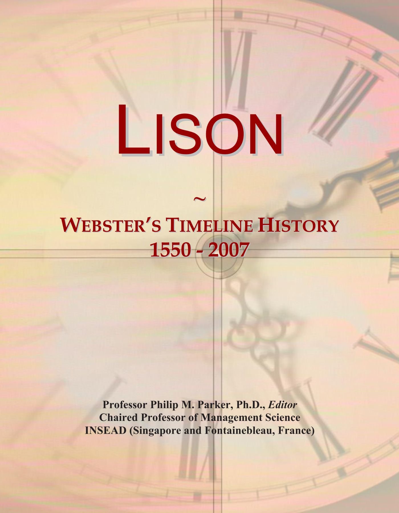 Lison: Webster's Timeline History, 1550 - 2007