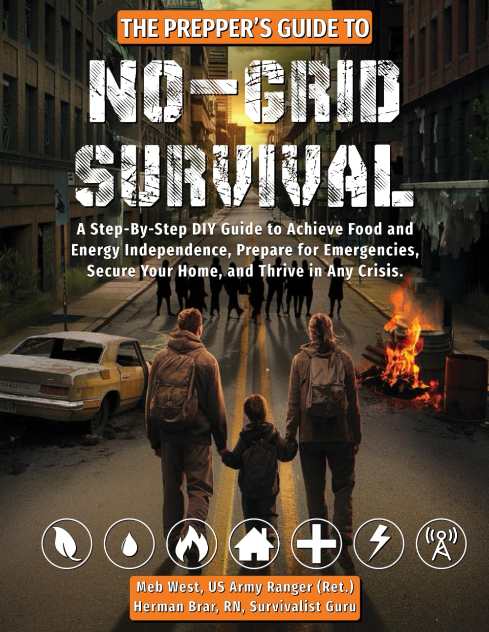 The Prepper’s Guide to No-Grid Survival: A Step-By-Step DIY Guide to Achieve Food and Energy Independence, Prepare for Emergencies, Secure Your Home, and Thrive in Any Crisis      Paperback – February 15, 2025