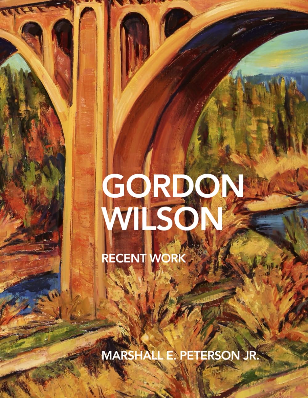 GORDON WILSON: RECENT WORK      Paperback – September 6, 2025