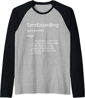 Sand Boarding Definition Dune Surfing Sandboarding Dessert Raglan Baseball Tee