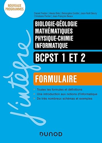 Formulaire BCPST 1 et 2: Biologie - Géologie - Maths - Physique-Chimie - Informatique