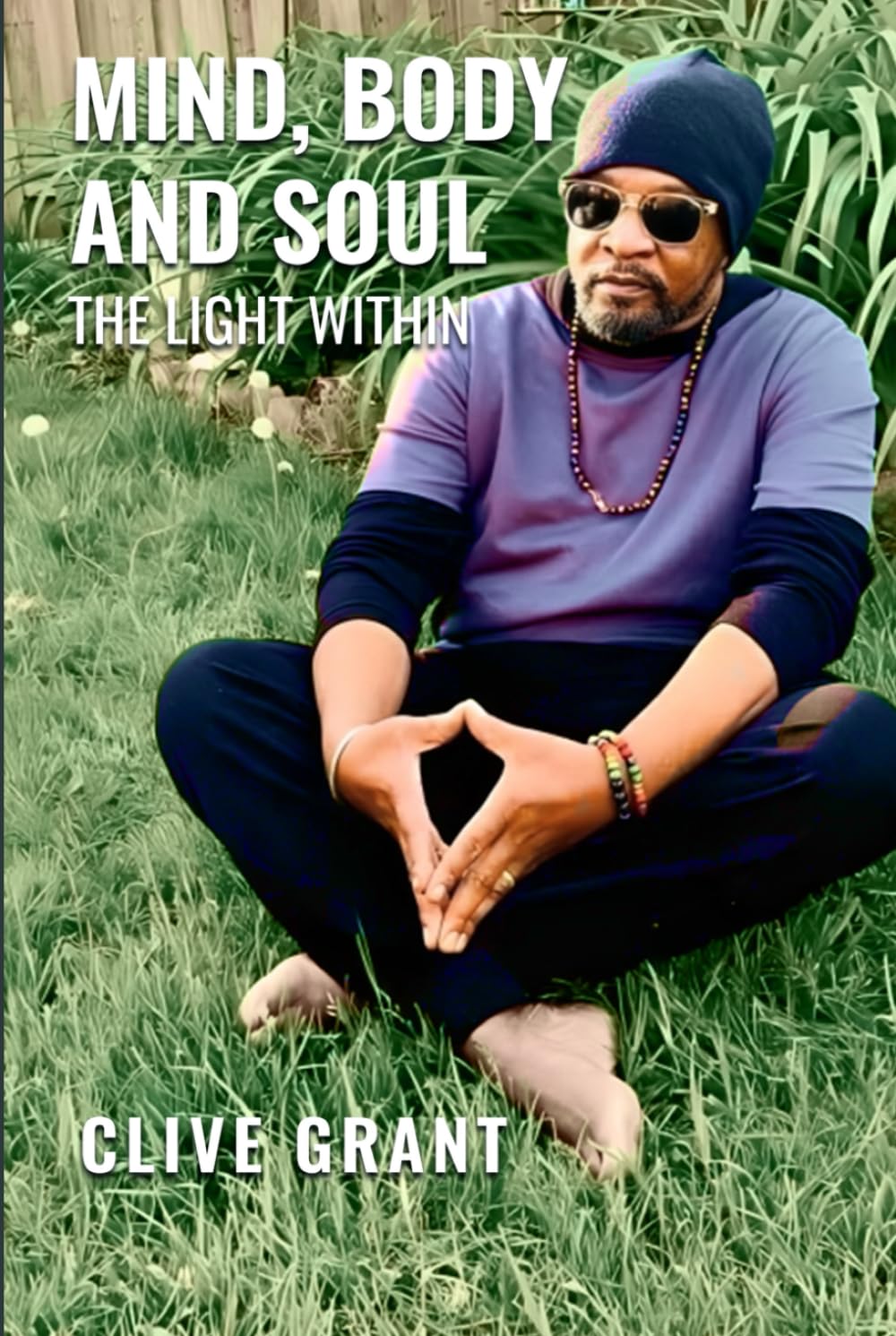 MIND, BODY AND SOUL: THE LIGHT WITHIN