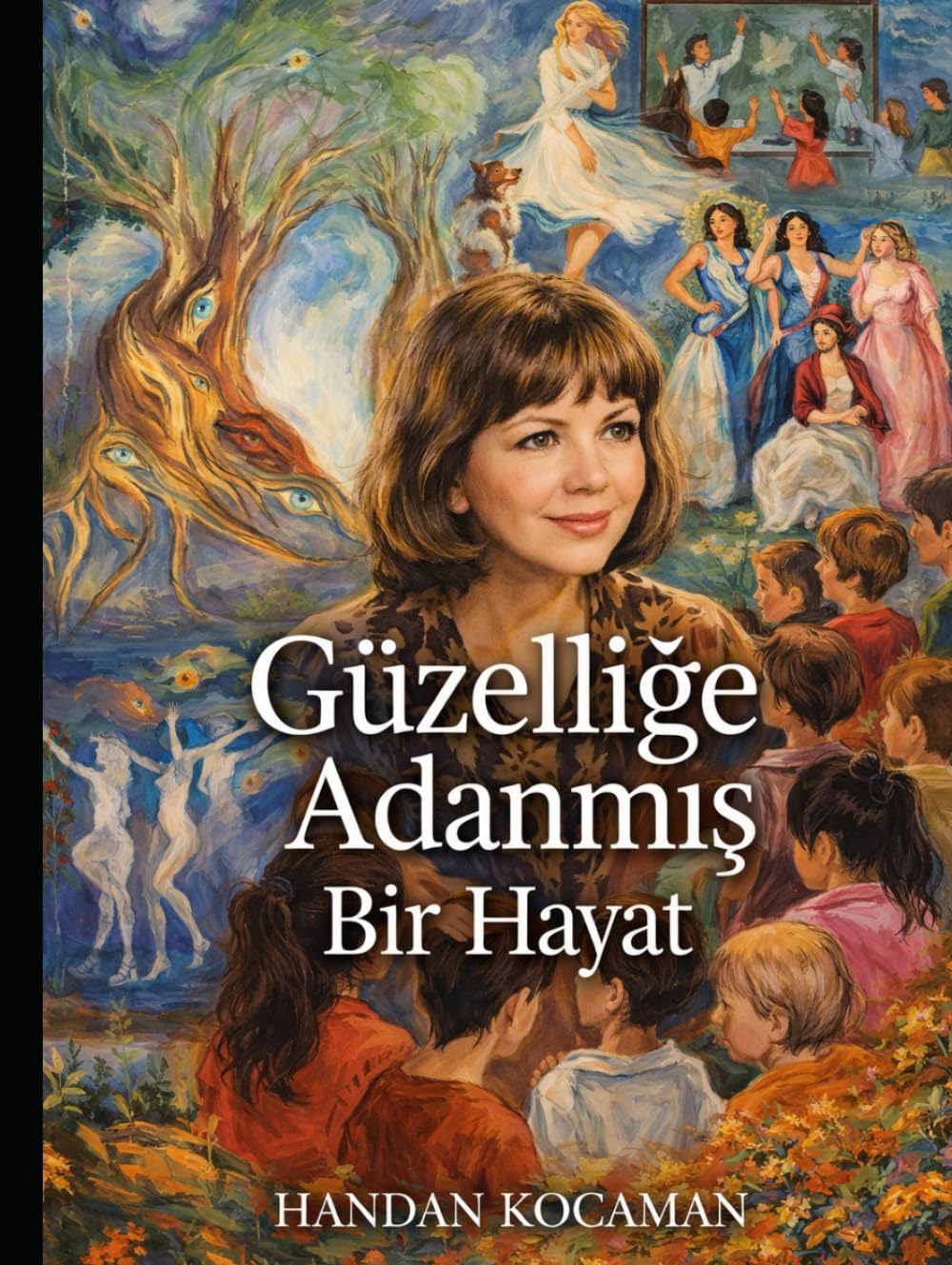 Güzelliğe Adanmış Bir Hayat Roman Inspirant sur la Passion et le Beau