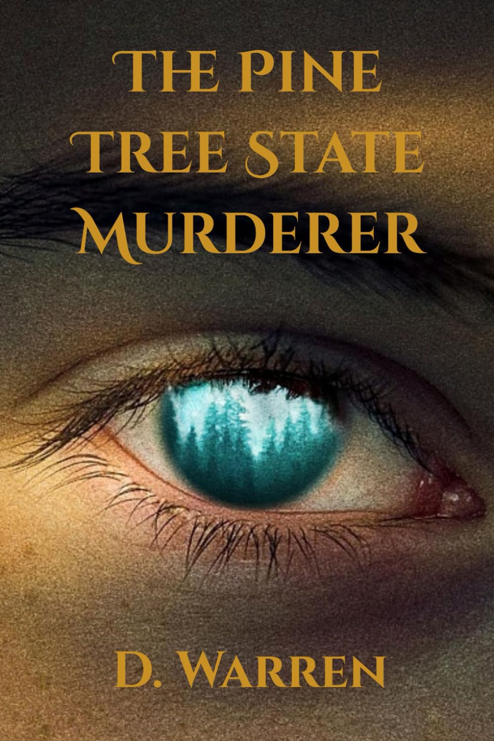 The Pine Tree State Murderer