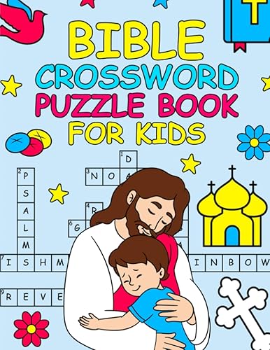 Bible Crossword Puzzle Book for Kids: Inspiring Bible Puzzles Featuring With Cute Designs for Christian Children, Crossword Puzzles For Kids