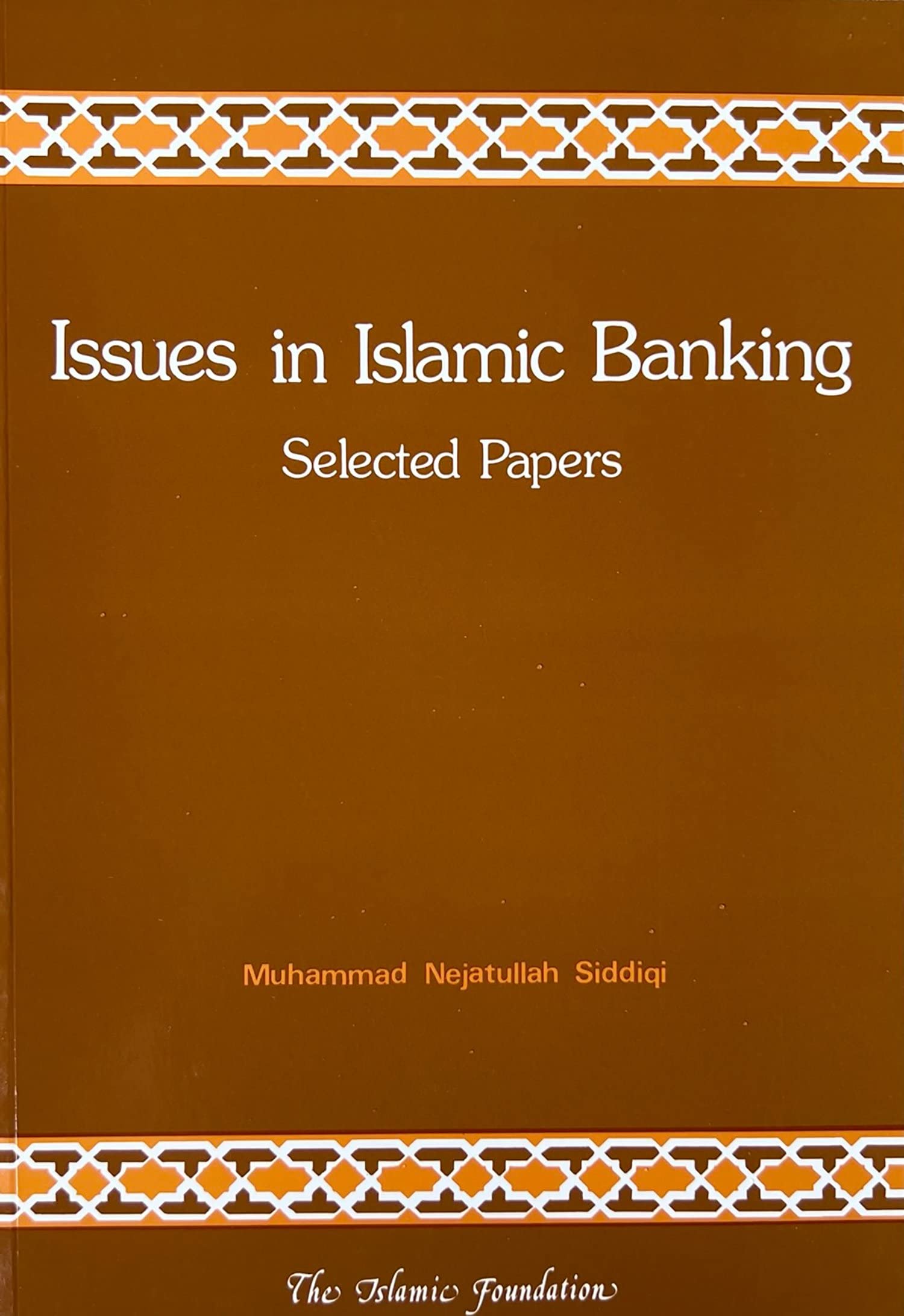 Buy Issues in Islamic Banking (Islamic Economics) — BookShops.in