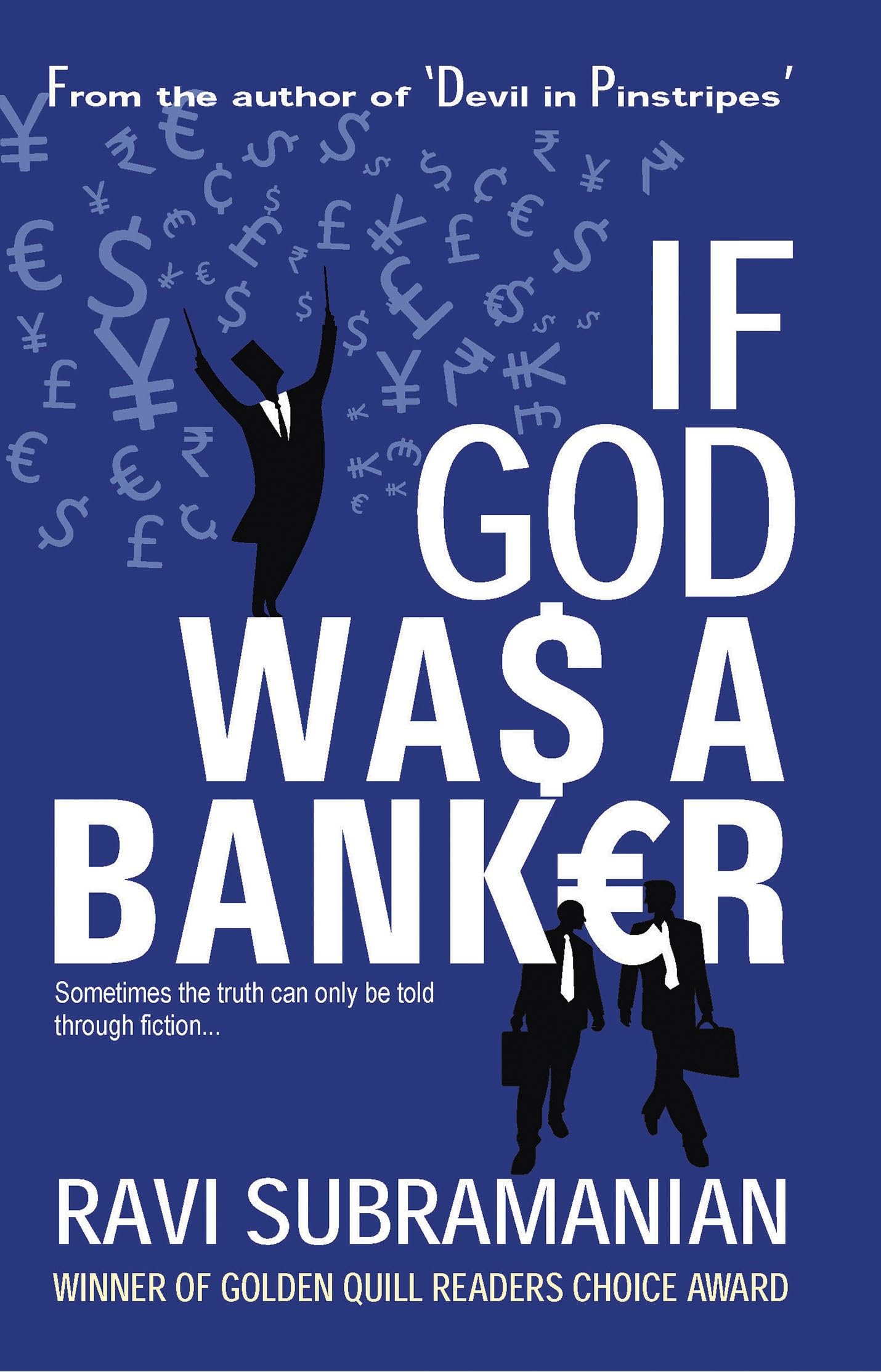If God Was a Banker