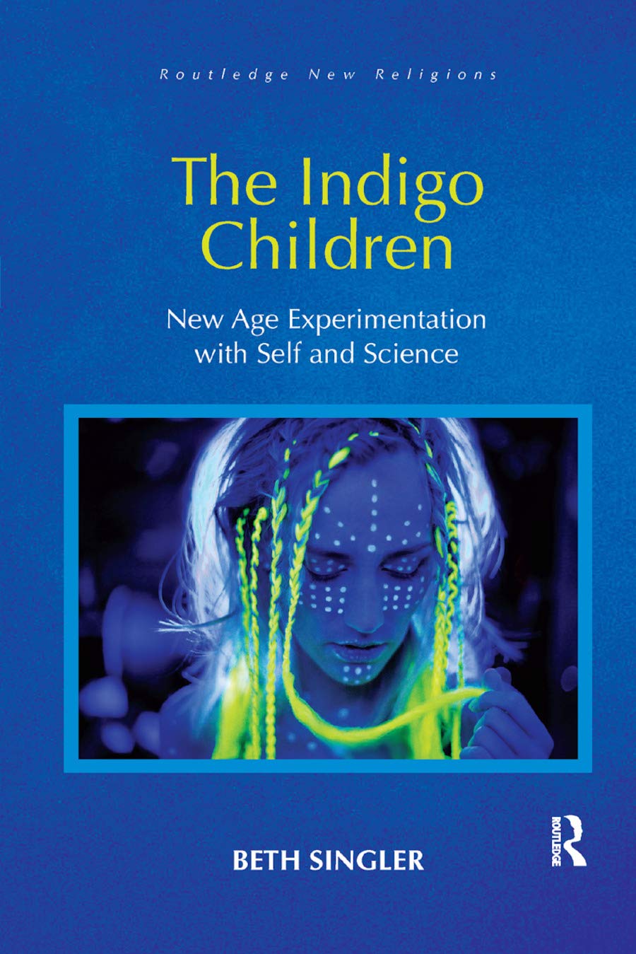 The Indigo Children by Beth Singler PAPERBACK 9780367884444