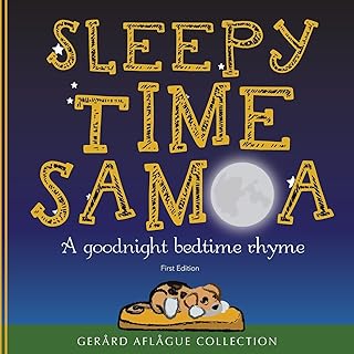 Sleepy Time Samoa: A Goodnight Bedtime Rhyme
