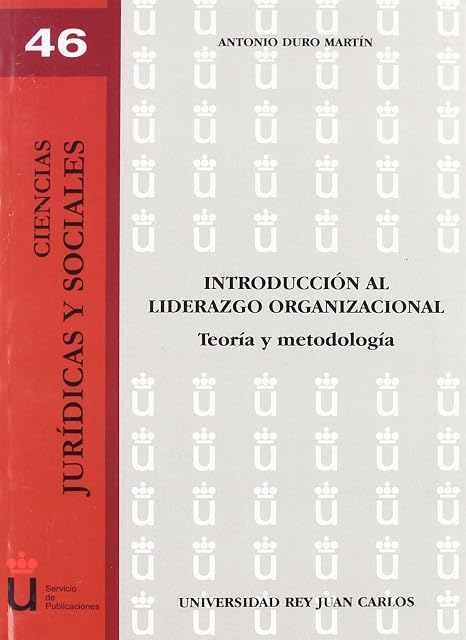 Portada de Introduccion al Liderazgo Organizacional. Teoria y Metodologia