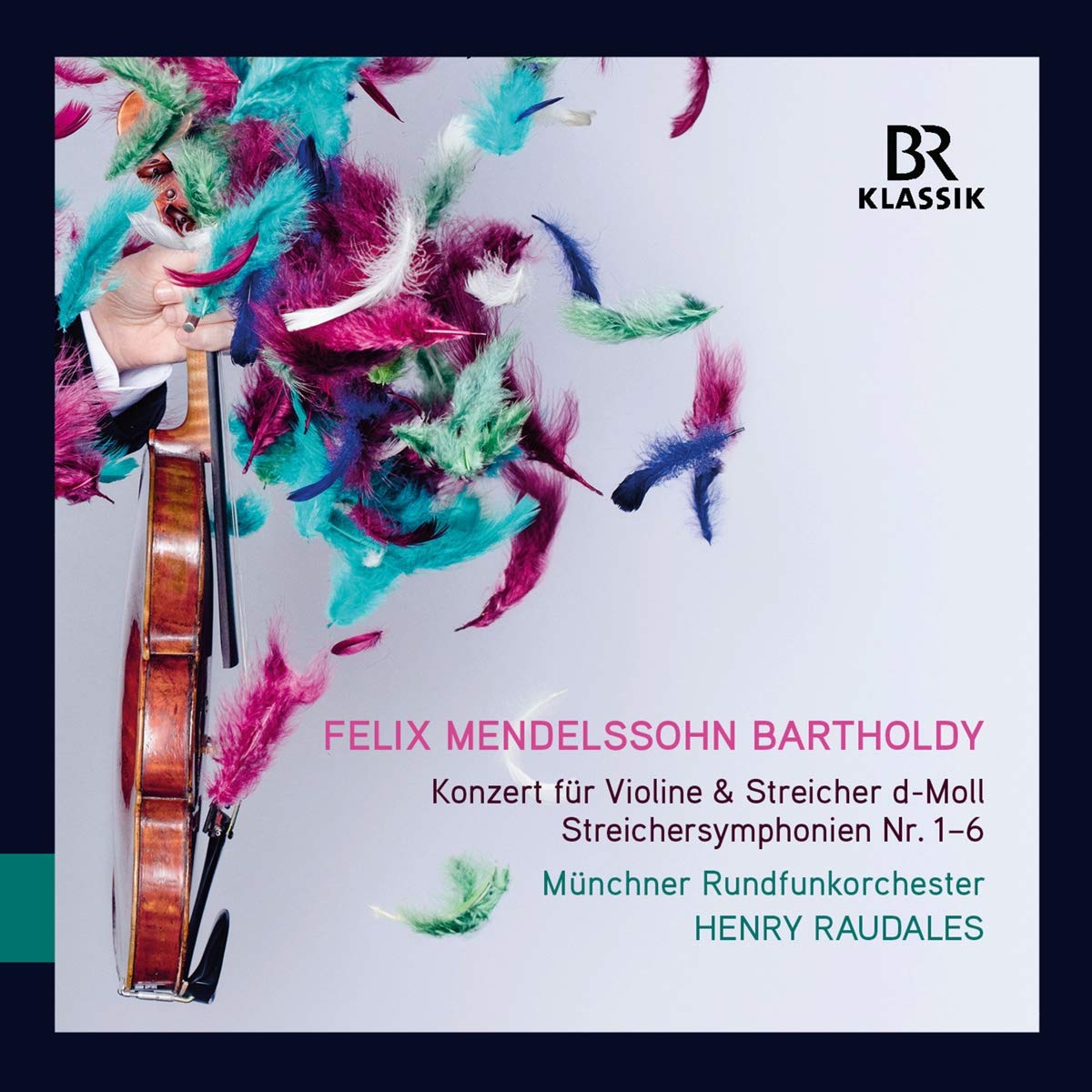 Felix Mendelssohn Bartholdy: Concerto for Violin and Sting Orchestra, String Symphonies Nos. 1-6