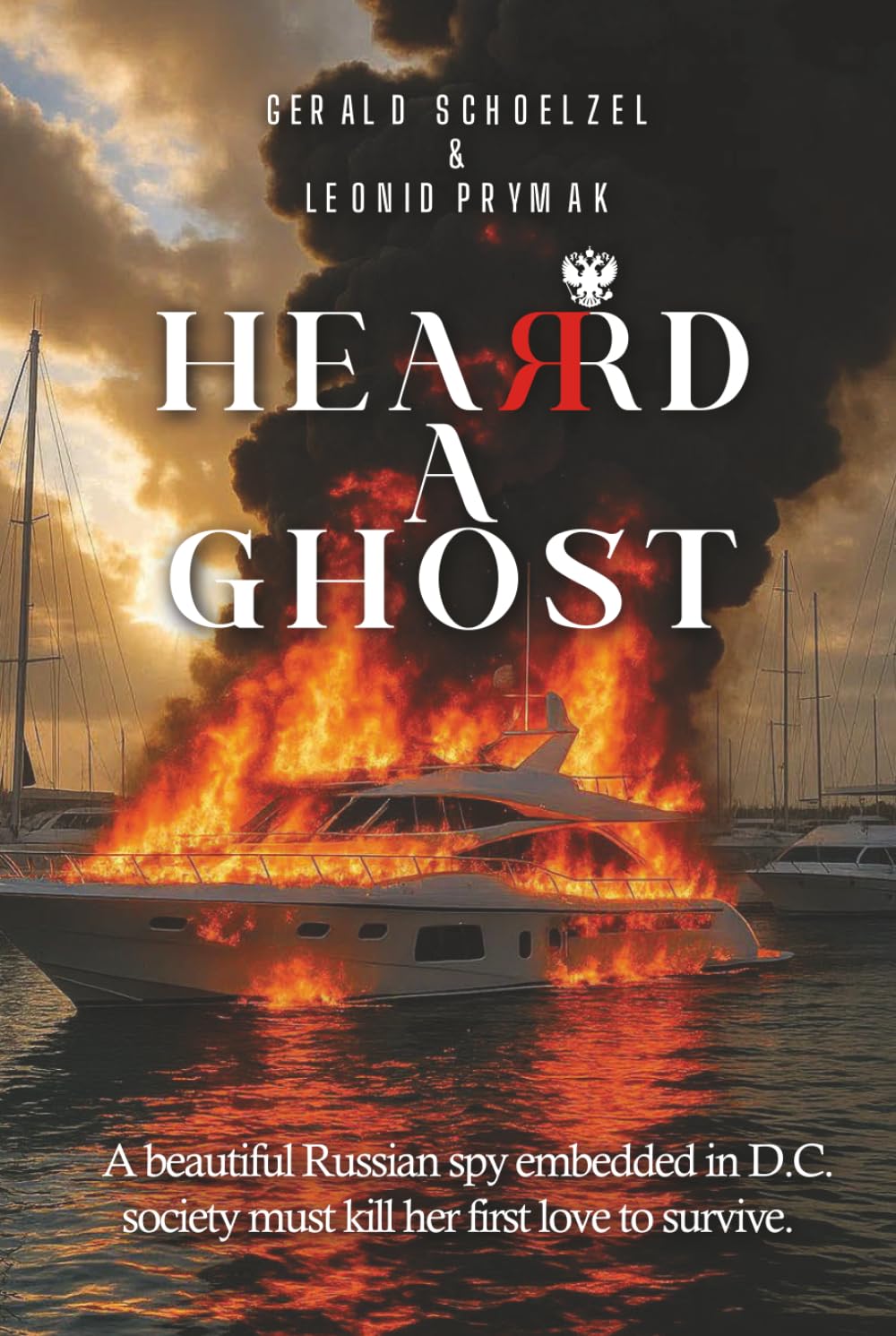 Heard a Ghost: Love, Murder & Revenge