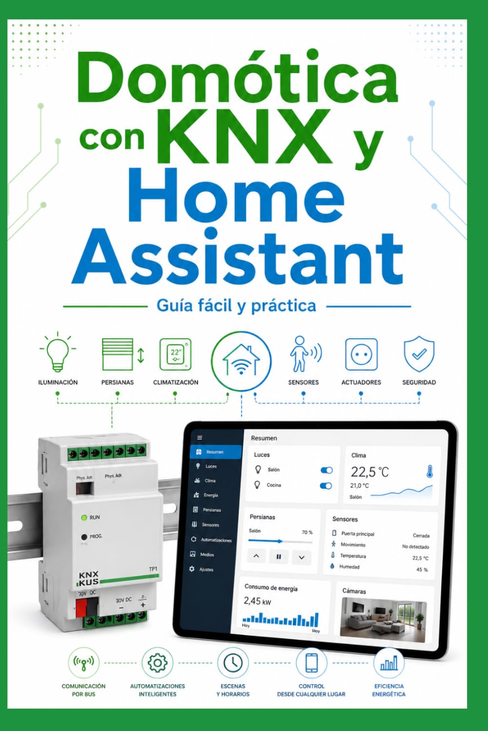 Domótica con KNX y Home Assistant: Guía fácil y práctica