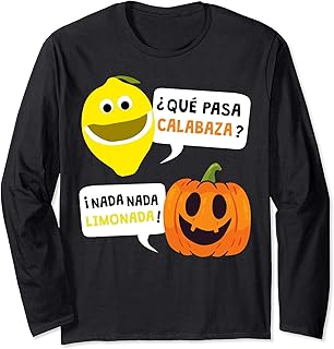 Calabaza Pumpkin Dichos Españoles para Disfraces Halloween Manga Larga