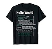 Hello World Coding Computer Scientist Software Developer T-Shirt