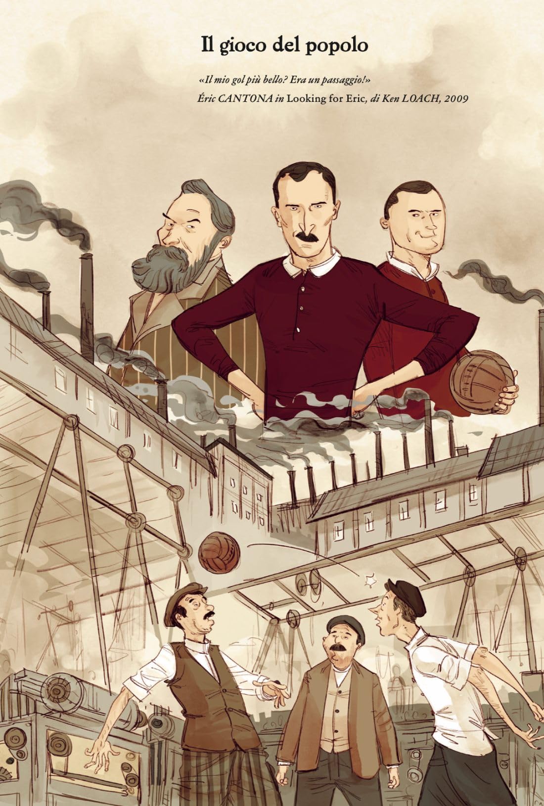 Una storia popolare del calcio