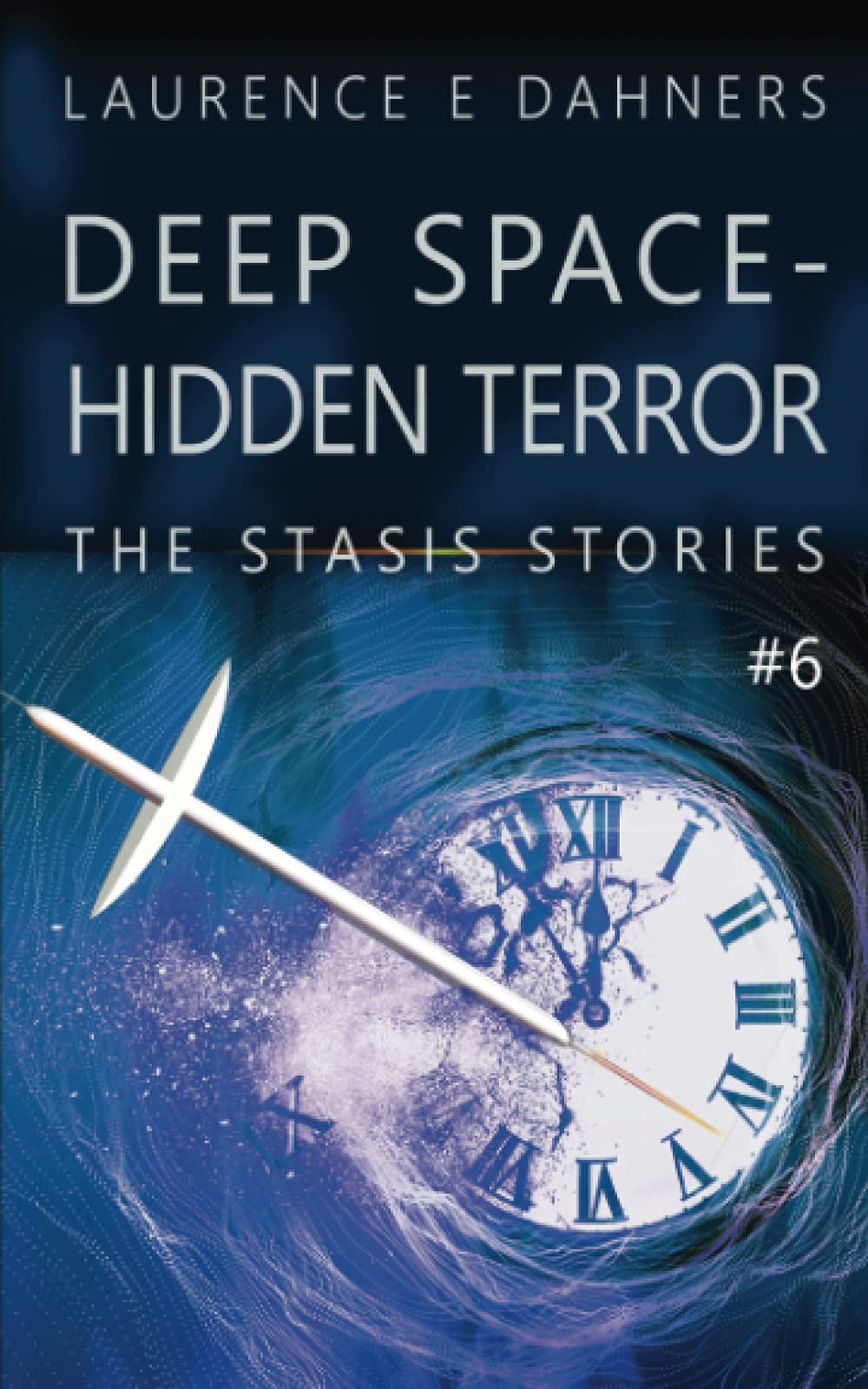 Deep Space - Hidden Terror (The Stasis Stories #6)