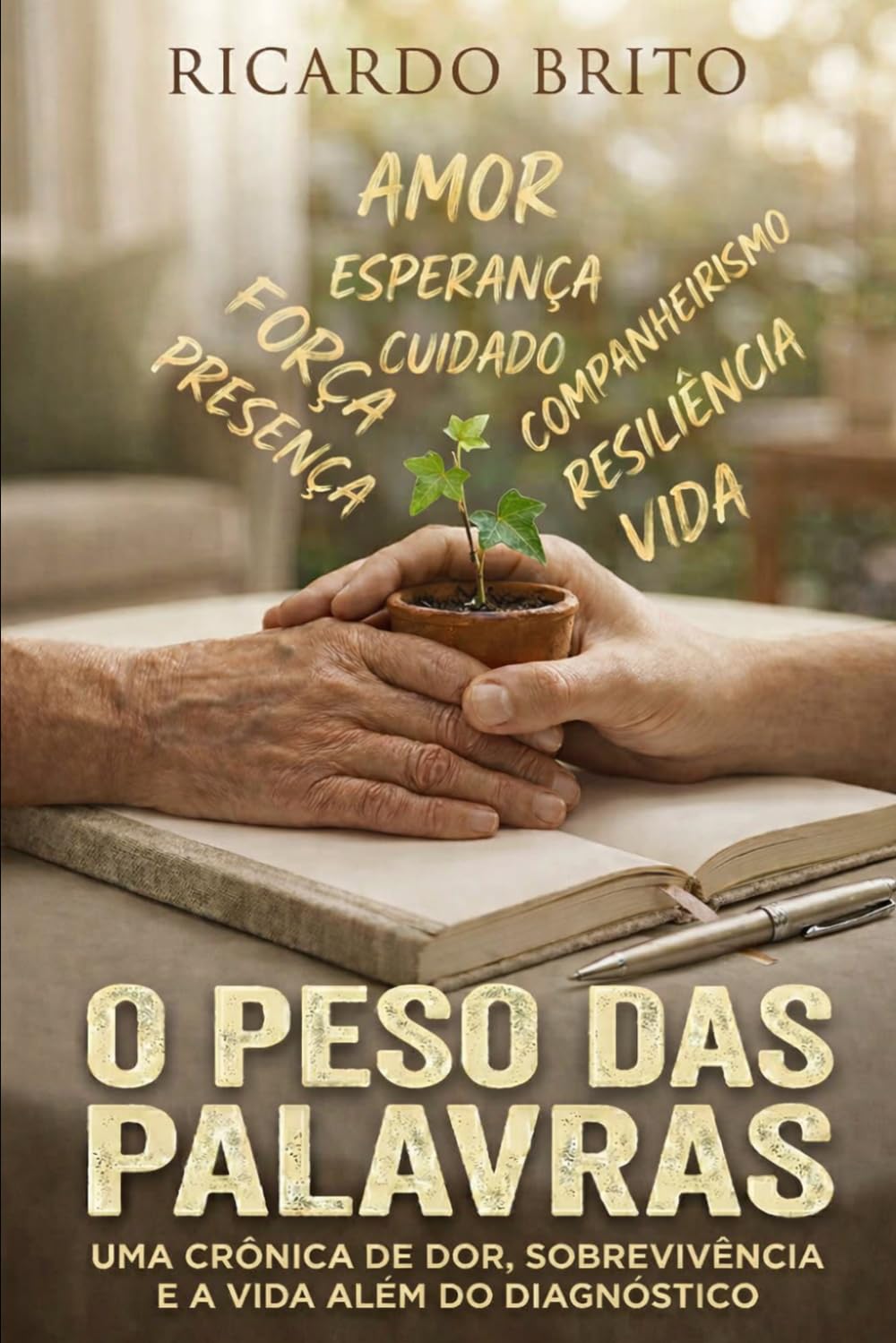 O Peso das Palavras: O que ninguém te ensinou sobre acompanhar alguém com uma doença grave