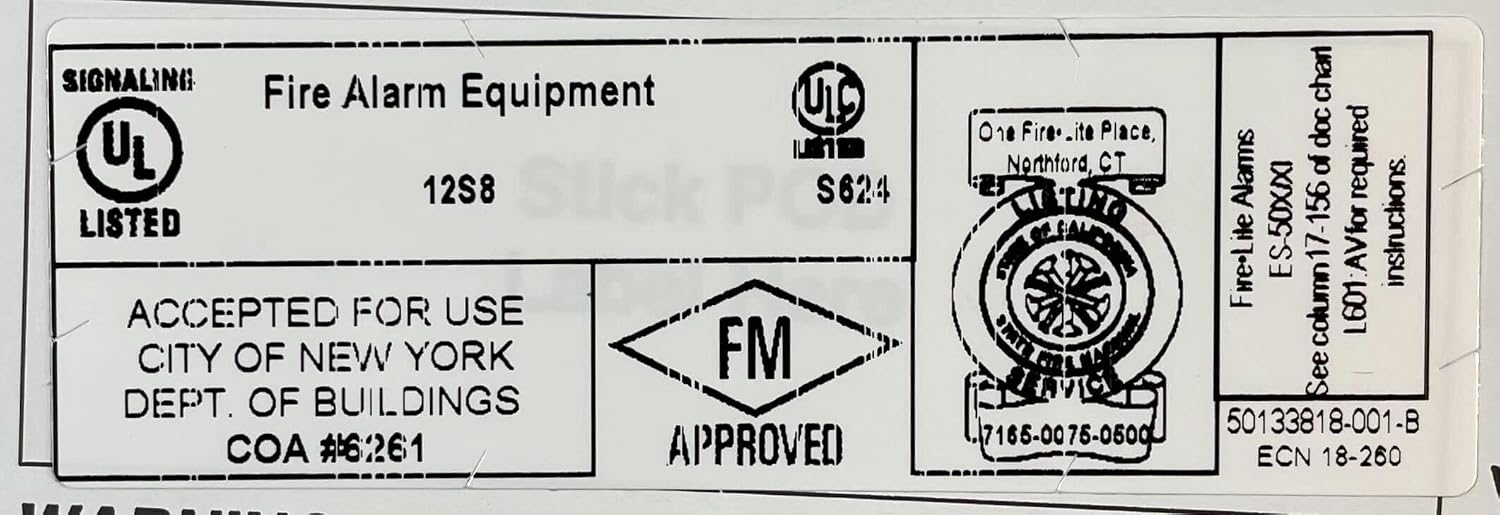 Certification label for Fire Alarm Equipment, showing UL Listed, FM Approved, and City of New York Department of Buildings acceptance for the ES-50X.