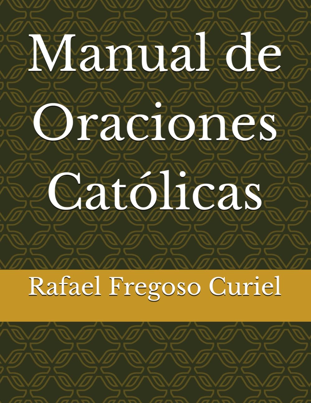 Manual de Oraciones Católicas