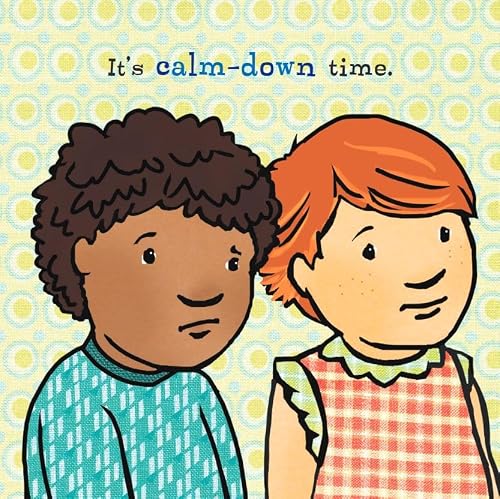 Calm-Down Time (Toddler Tools® Board Books)
