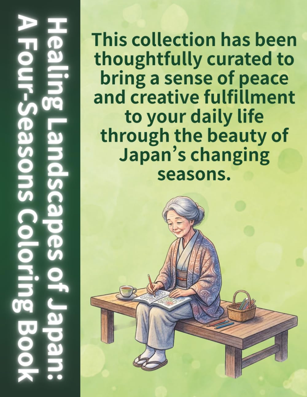 Healing Landscapes of Japan: A Four-Seasons Coloring Book