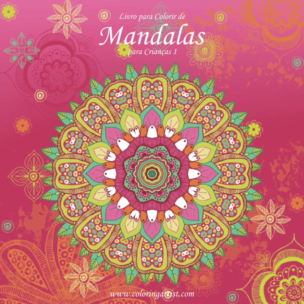 Livro para Colorir de Mandalas para Crianças 1: Volume 1