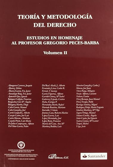 Teoria y Metodologia del Derecho: Estudios en Homenaje al Profeso R Gr