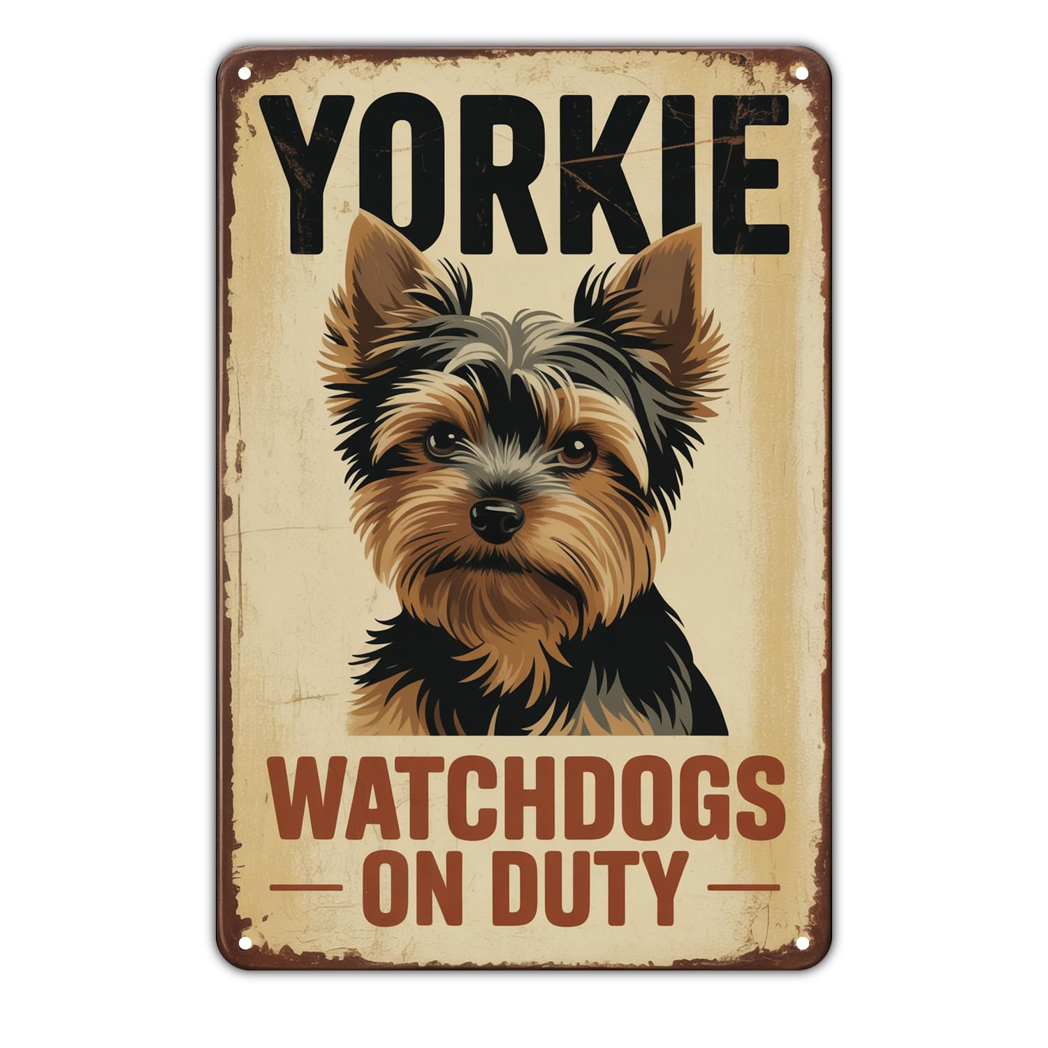 Yorkie Watchdog On Duty Tin Sign Vintage Yorkshire Terrier Dog Metal Sign Print Aesthetic Metal Tin Sign 8X12 Inch