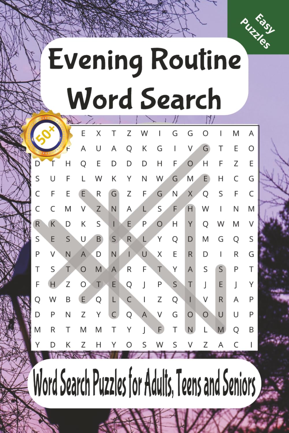 Evening Routine Word Search Puzzle Book: Word Searches with Easy-to-Read Print about Evening Routines, Relaxation, Nighttime Habits, Self-Care, and ... Gift for Vacations, Holidays, and Free Times
