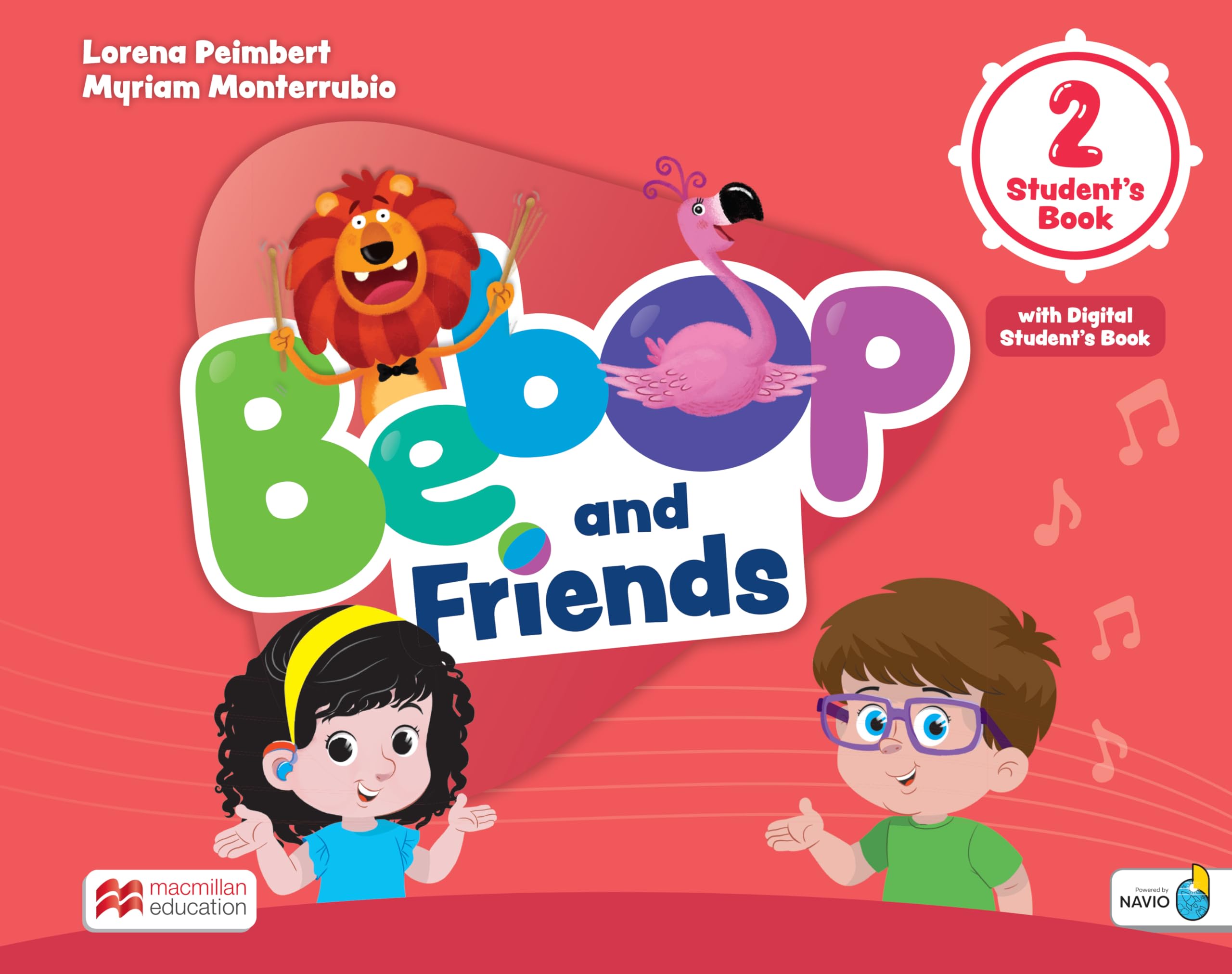Bebop and Friends Level 2 Student's Book with Navio App and Digital Student's Book