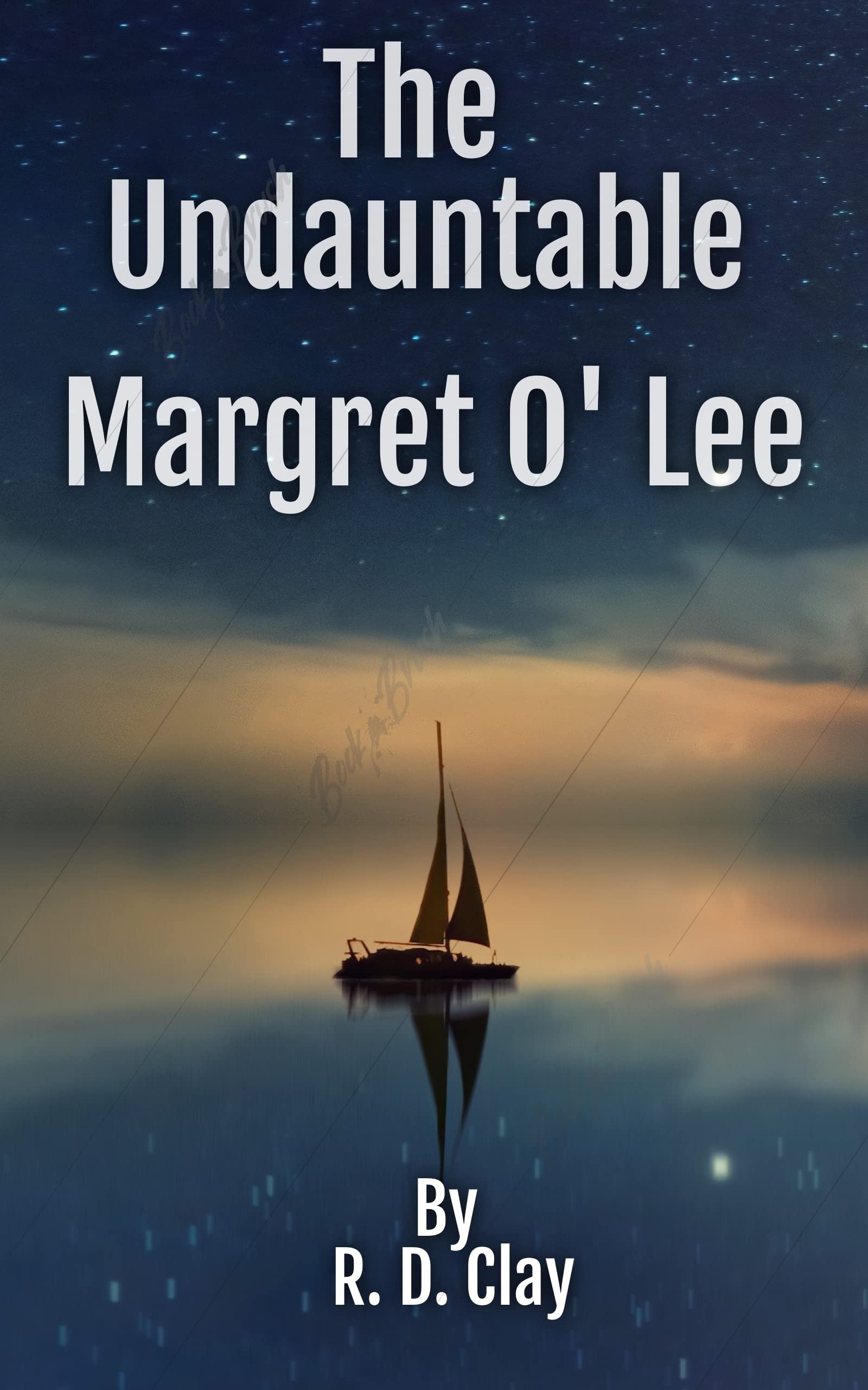 The Undauntable Margret O'Lee