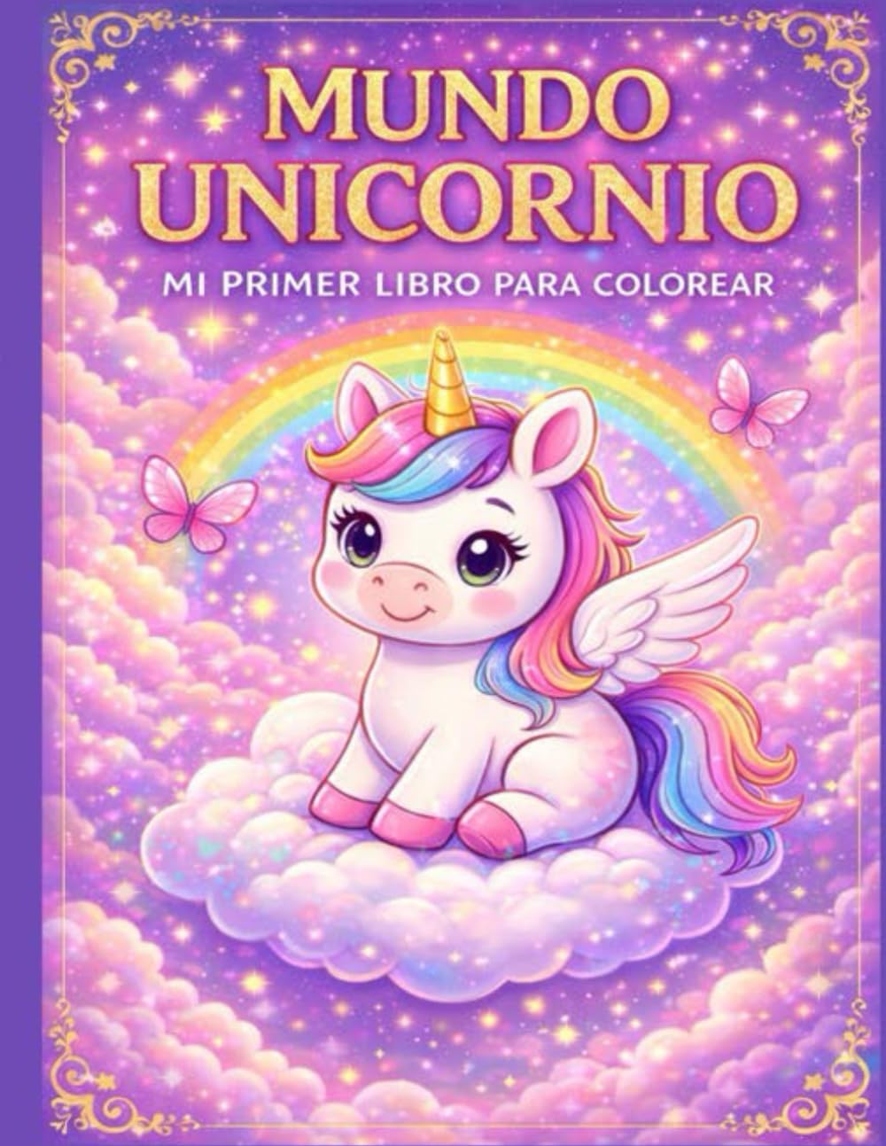 Mundo Unicornio: libro para colorear