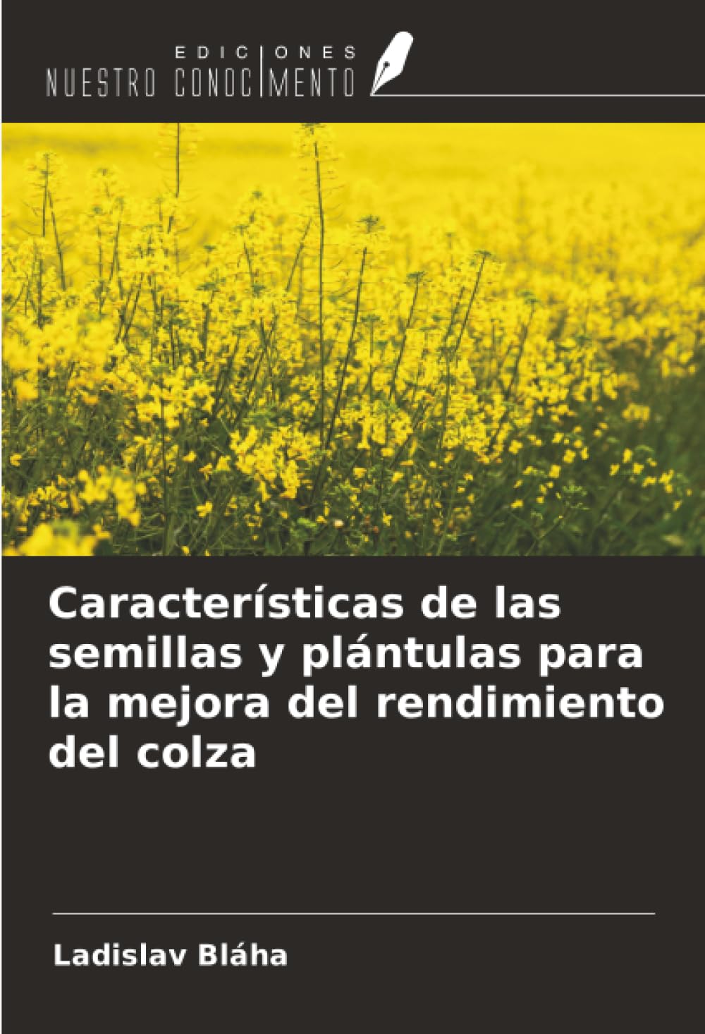 Características de las semillas y plántulas para la mejora del rendimiento del colza