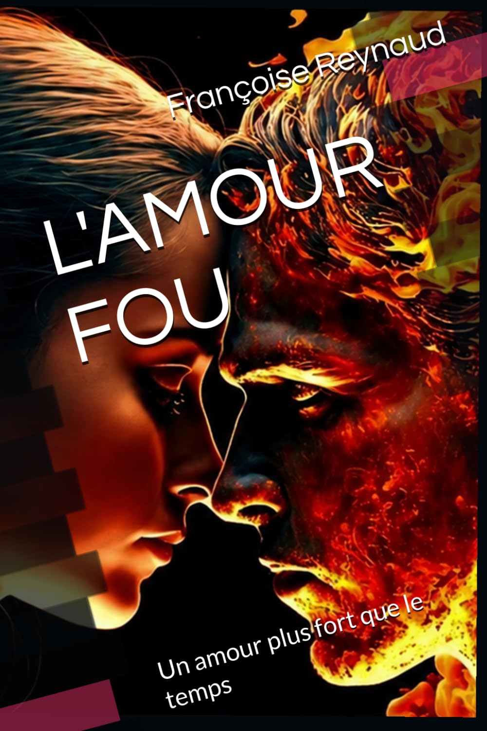 L'AMOUR FOU: Un amour plus fort que le temps