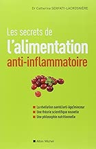 Download Les Secrets de l'alimentation anti-inflammatoire PDF