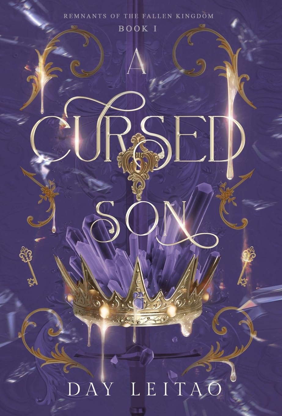 A Cursed Son: 1 (Remnants of the Fallen Kingdom)