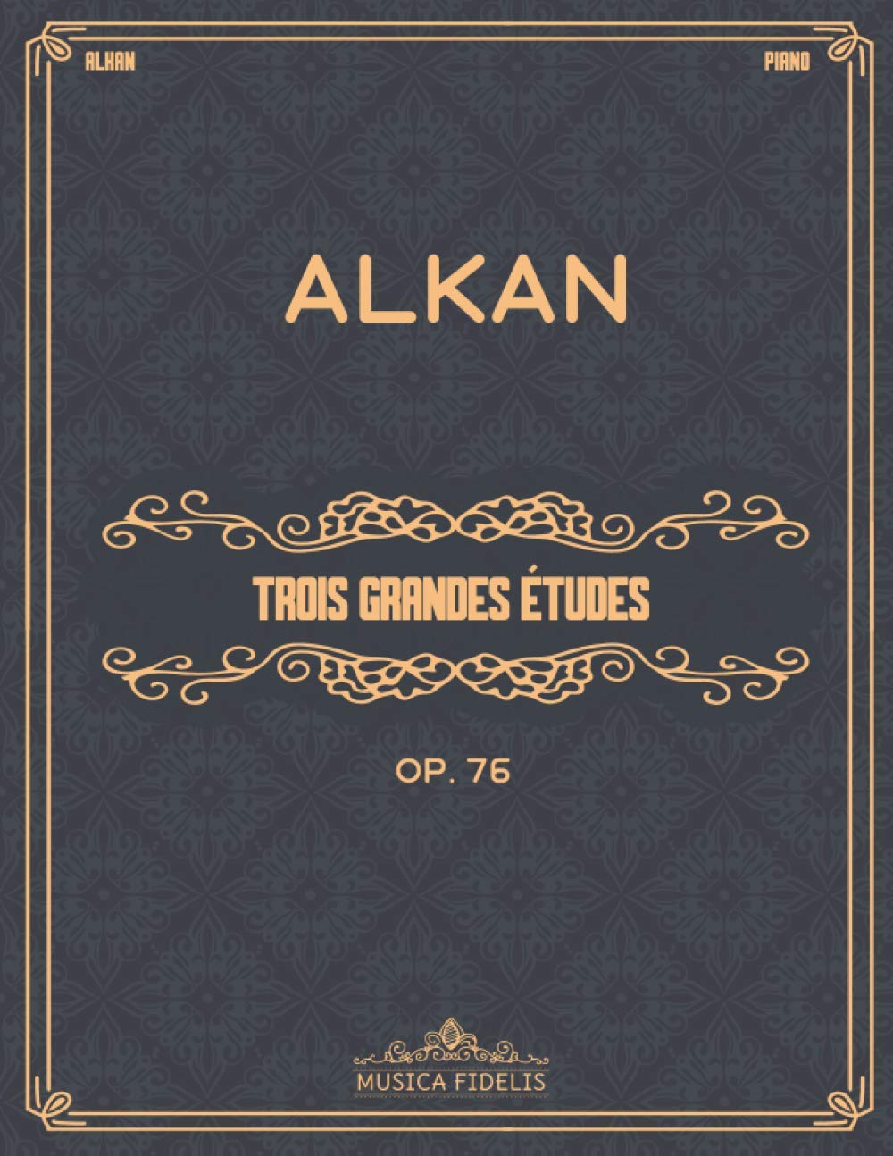 Trois grandes études (Op. 76): Sheet music for piano