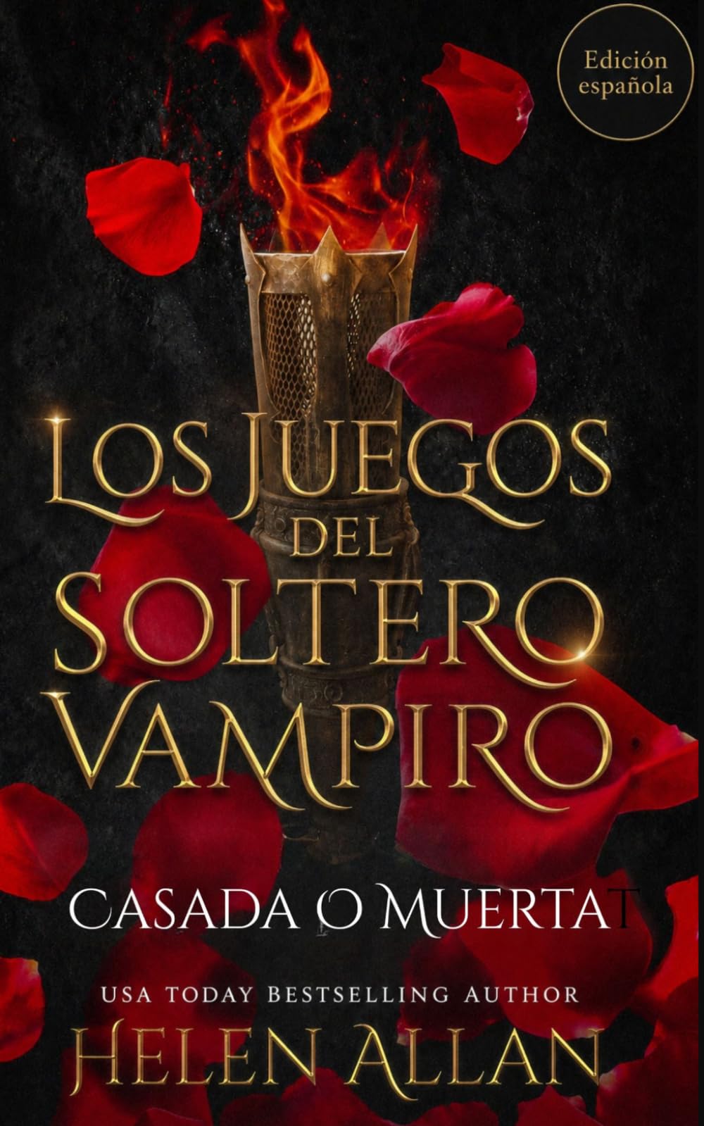 Los Juegos Del Soltero Vampiro: Casada O Muerta
