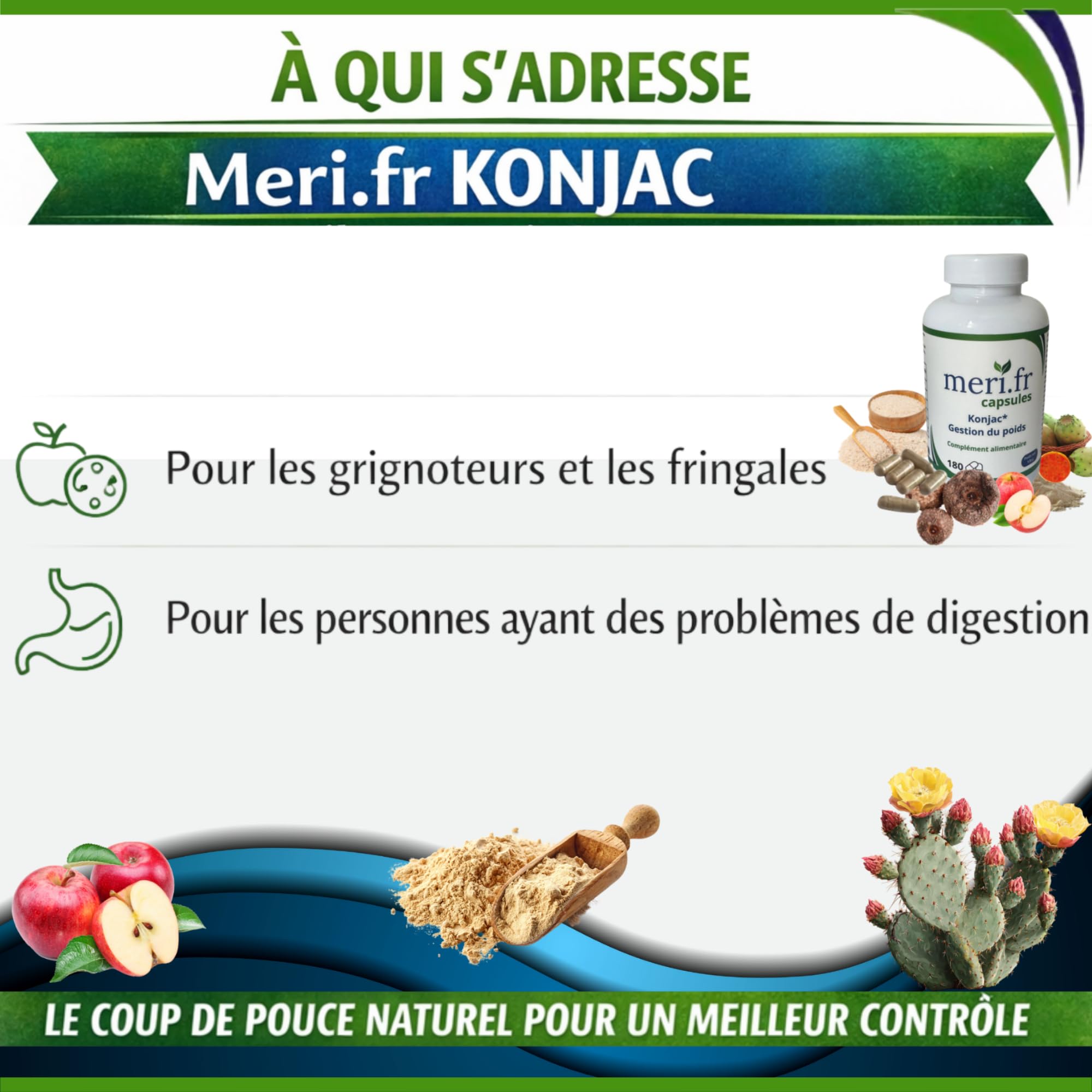 Meri.fr Capsules - NOUVEAU - Konjac Gestion du Poids, Glucomannane, Pectine, Psyllium, Nopal, Chrome, Choline, 180 Gélules