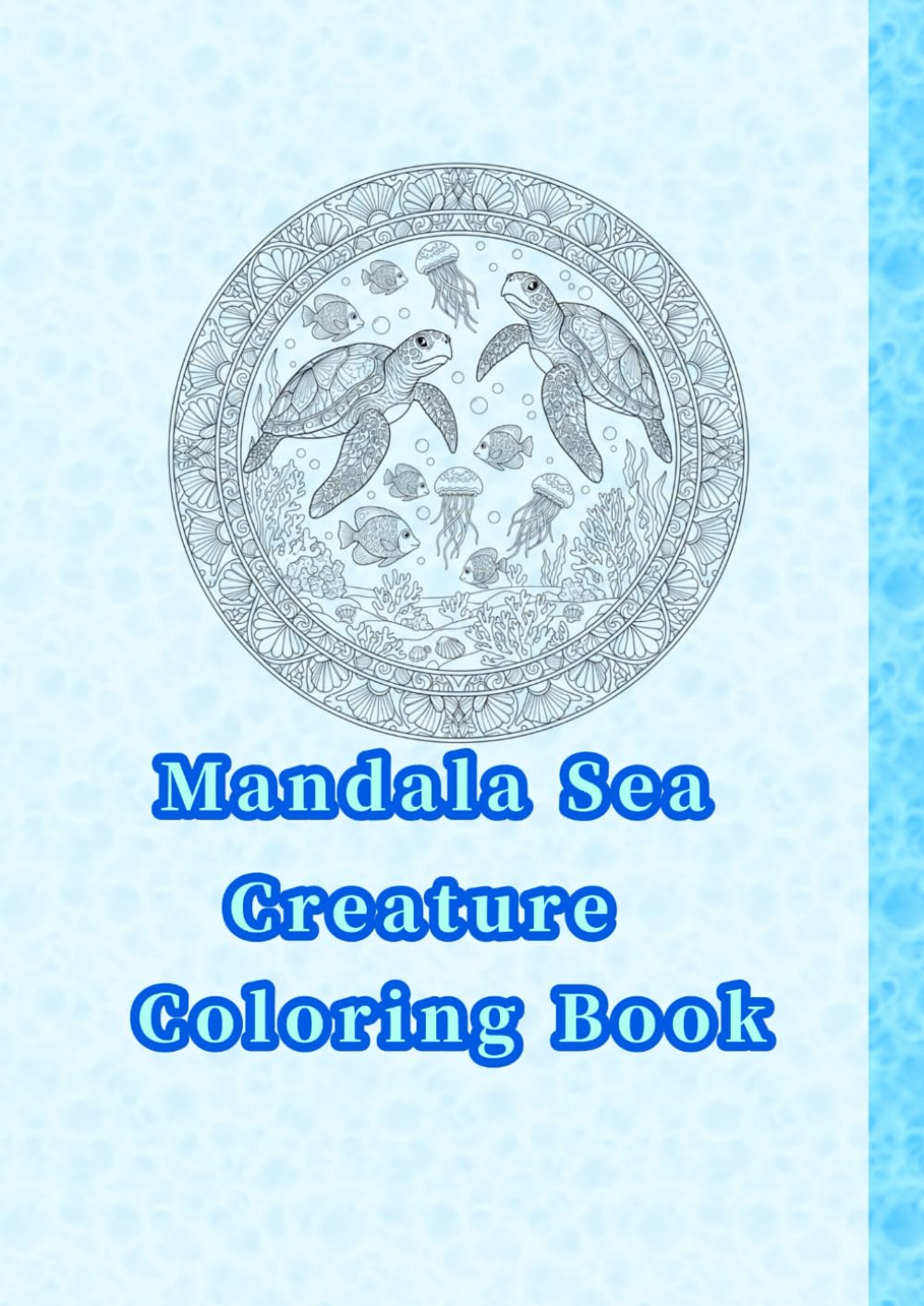 Mandala Sea Creature Coloring Book