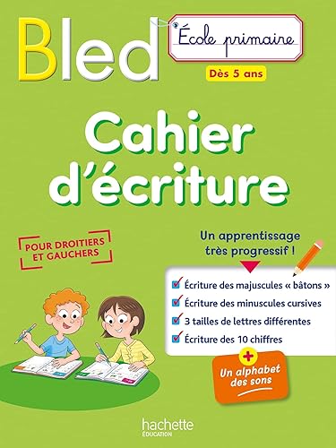 BLED Cahier d'écriture Dès 5 ans
